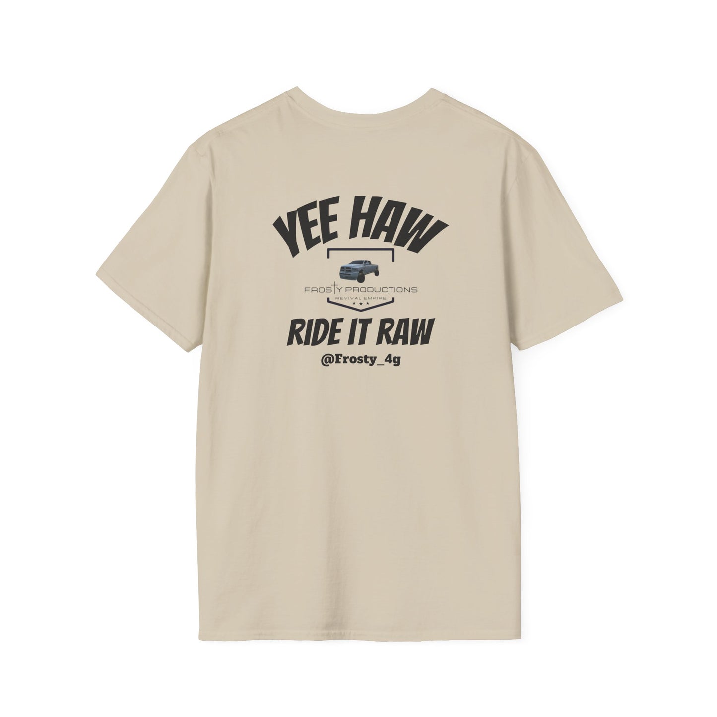 Yee Haw Ride It Raw Unisex Softstyle T-Shirt