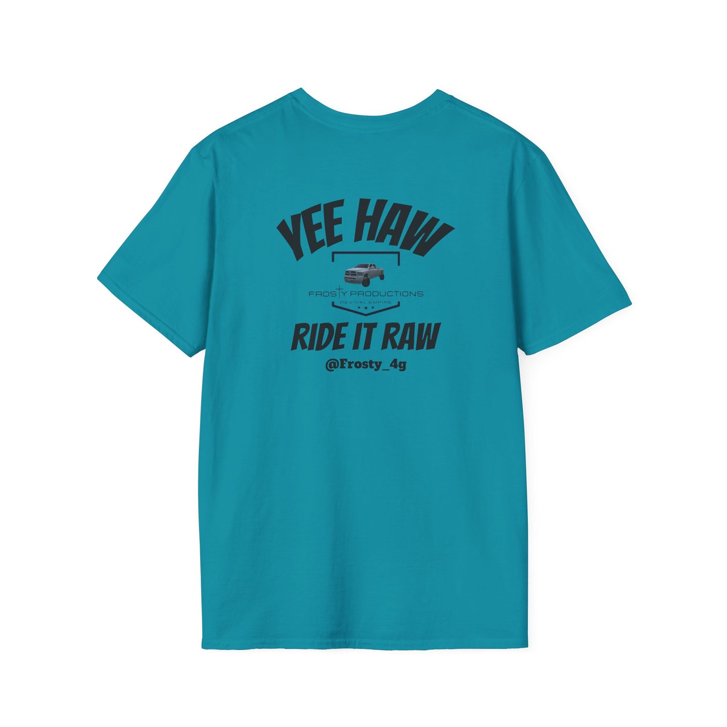 Yee Haw Ride It Raw Unisex Softstyle T-Shirt