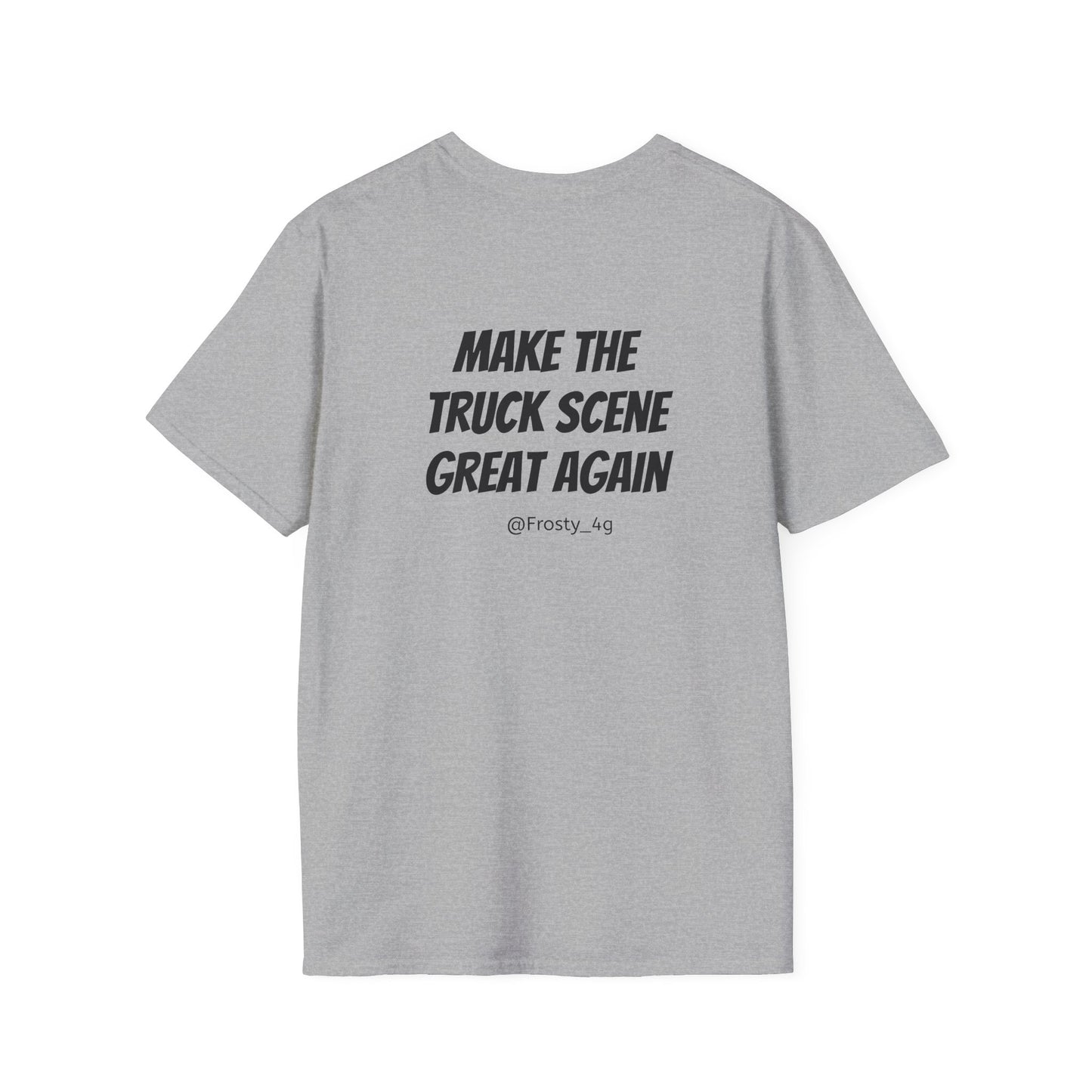 Make The Truck Scene Great Again Unisex T-Shirt