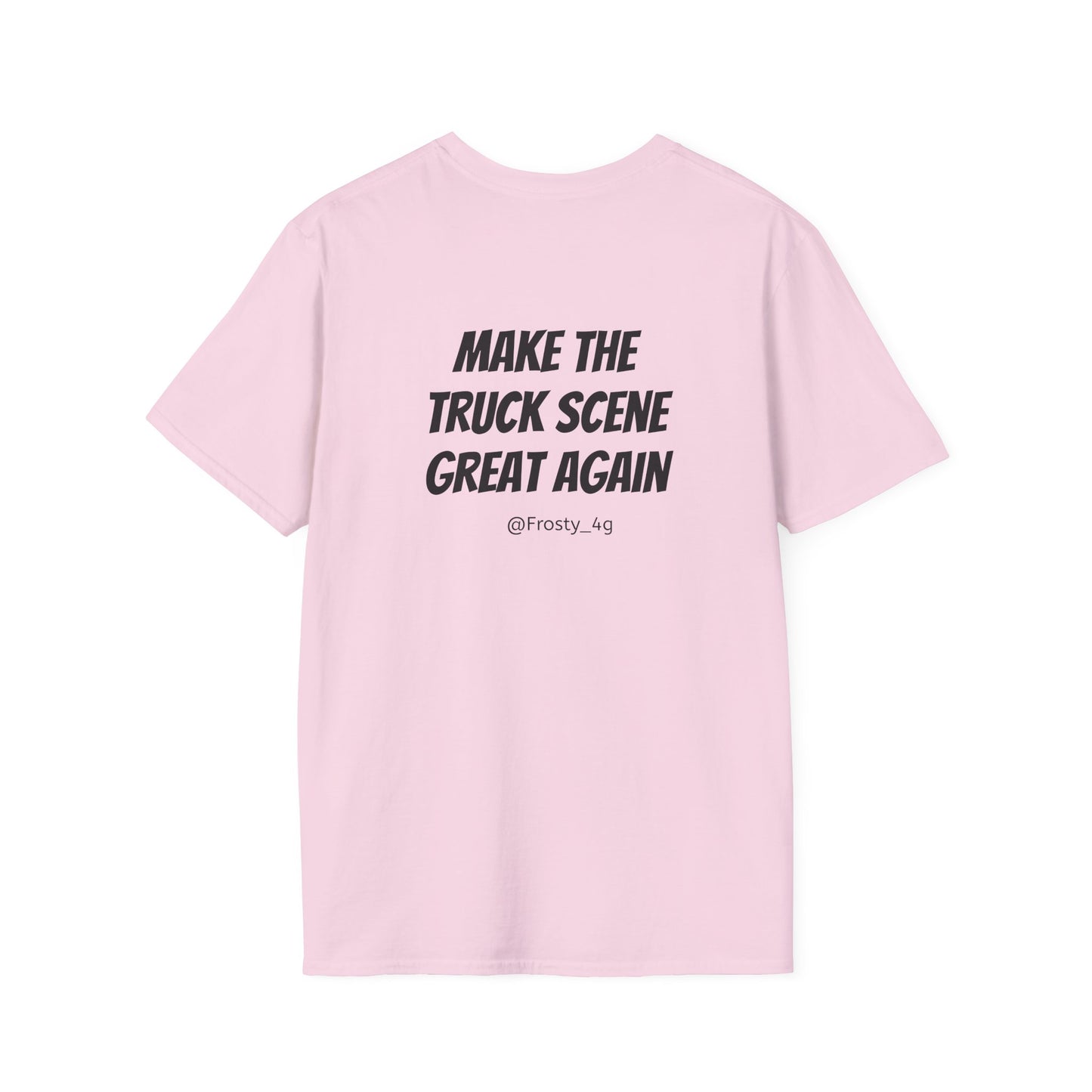 Make The Truck Scene Great Again Unisex T-Shirt