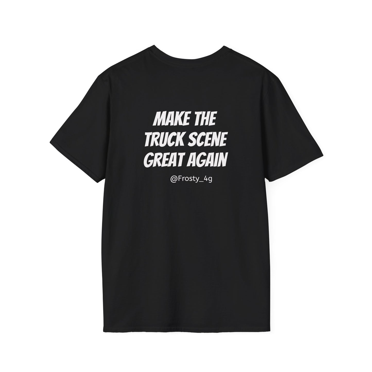 Make The Truck Scene Great Again Unisex T-Shirt
