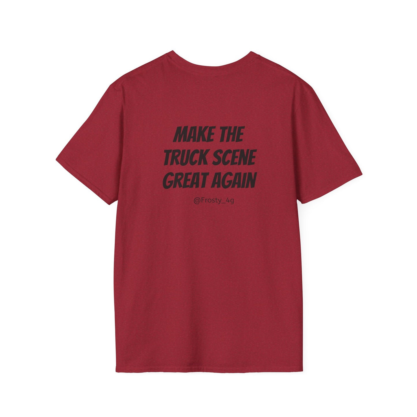 Make The Truck Scene Great Again Unisex T-Shirt